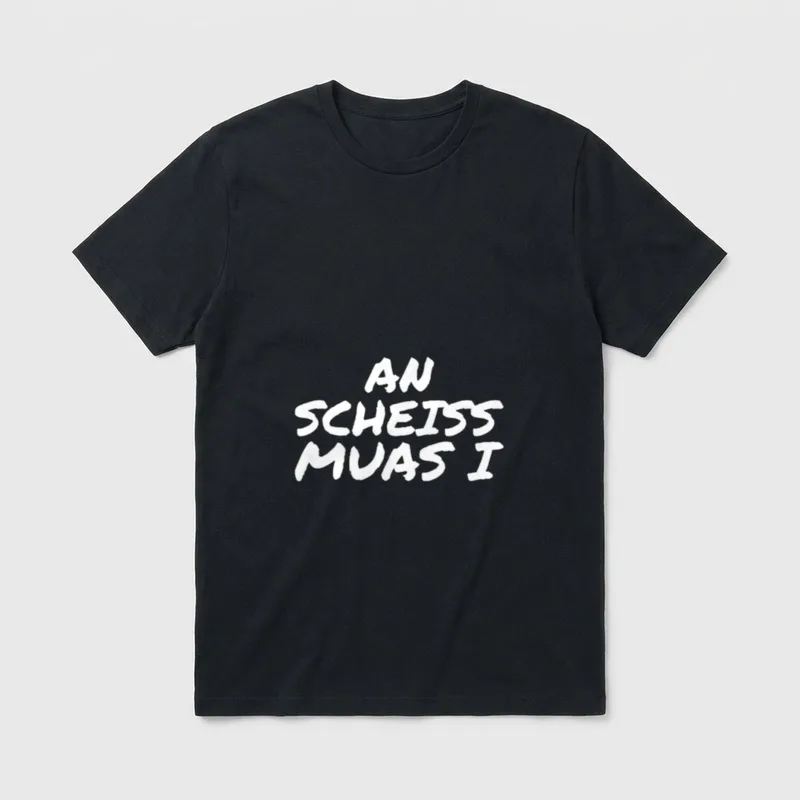 Bayern Witz Bayer boarisch T-Shirt – Weißer Schriftzug „An Scheiss muas i“ auf Grau – Klassisches T-Shirt in Schwarz