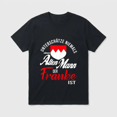 Franke fränkisch Bayern Nürnberg T-Shirt – Fränkisches Wappen mit Spruch über alte Franken – Klassisches T-Shirt in Schwarz