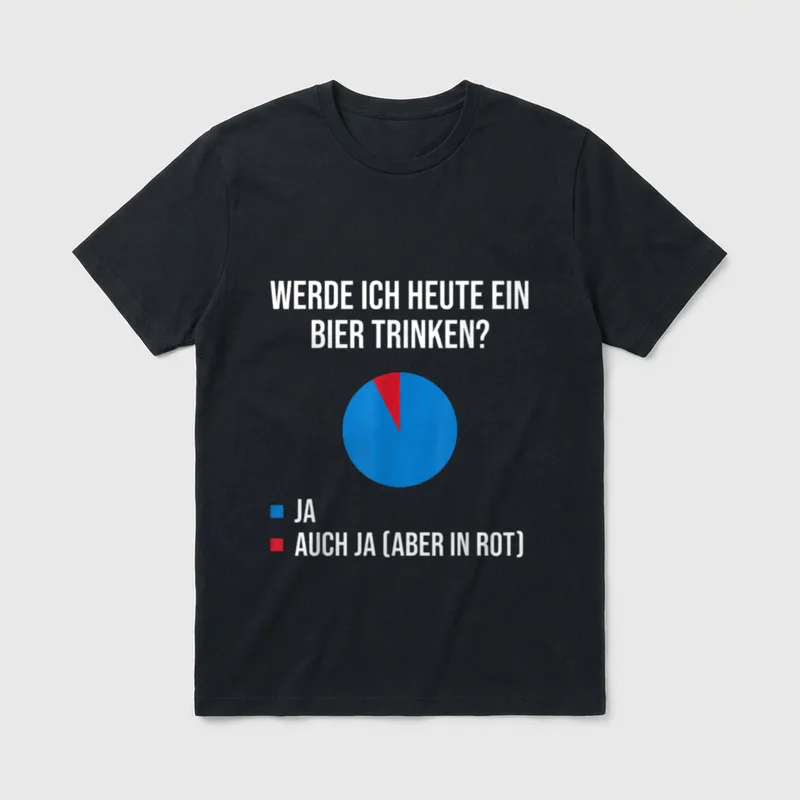 Witzige Geschenke & T-Shirt – Kreisdiagramm: Bier heute trinken? Ja oder Auch ja (rot) – Klassisches T-Shirt in Schwarz