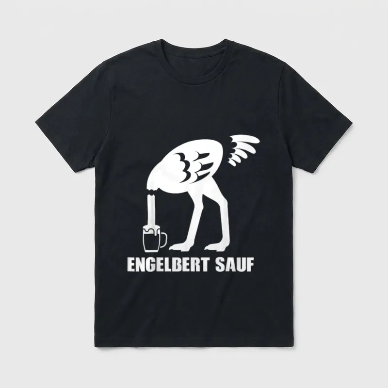 Engelbert Sauf Lustig Bier T-Shirt – Klassisches T-Shirt in Schwarz