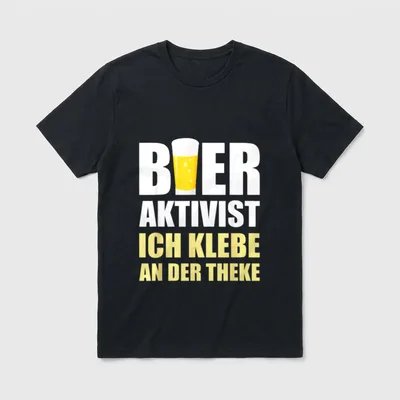 Bier Aktivist Biertrinker Bier T-Shirt – Klassisches T-Shirt in Schwarz