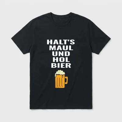 halts maul und hol T-Shirt – Schriftzug „HALT'S MAUL UND HOL BIER“ über Bierkrug – Klassisches T-Shirt in Schwarz
