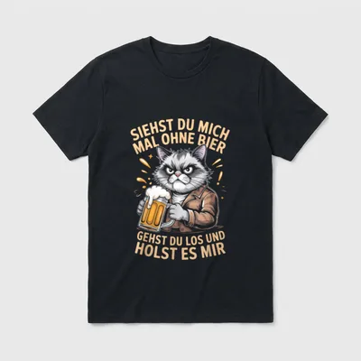 Siehst Du Mich Mal T-Shirt – Grimmige Katze mit Bierkrug und Spruch zum Nachschub-Holen – Klassisches T-Shirt in Schwarz
