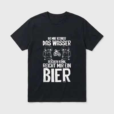 Da Mir Keiner Das Wasser T-Shirt – Klassisches T-Shirt in Schwarz