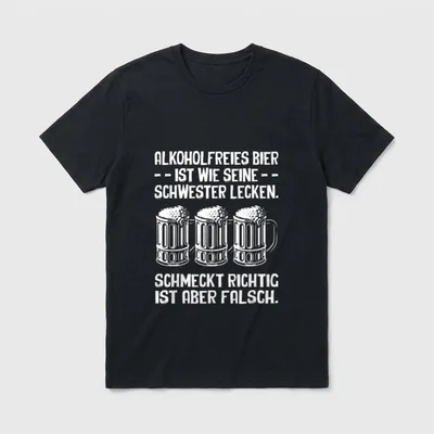 Alkoholfreies Bier Ist Wie T-Shirt – Spruch über alkoholfreies Bier mit drei Bierkrügen – Klassisches T-Shirt in Schwarz