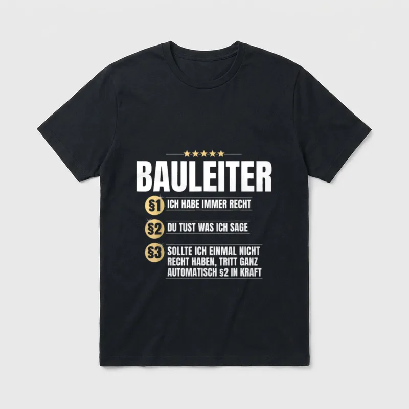 Bauleiter Lustiges Bauen Bauarbeiter T-Shirt – Klassisches T-Shirt in Schwarz