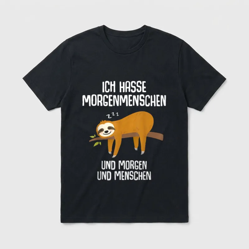 Schlafmütze Büro T-Shirt – Ich hasse Morgenmenschen Text mit schlafendem Faultier auf Ast – Klassisches T-Shirt in Schwarz