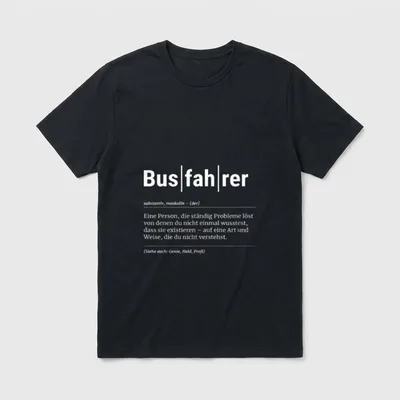 Busfahrer Lustiges Kollege T-Shirt – Klassisches T-Shirt in Schwarz