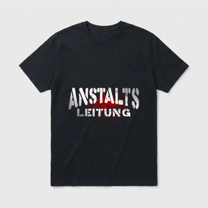 Anstaltsleitung lustige Sprüche Arbeit T-Shirt – Klassisches T-Shirt in Schwarz