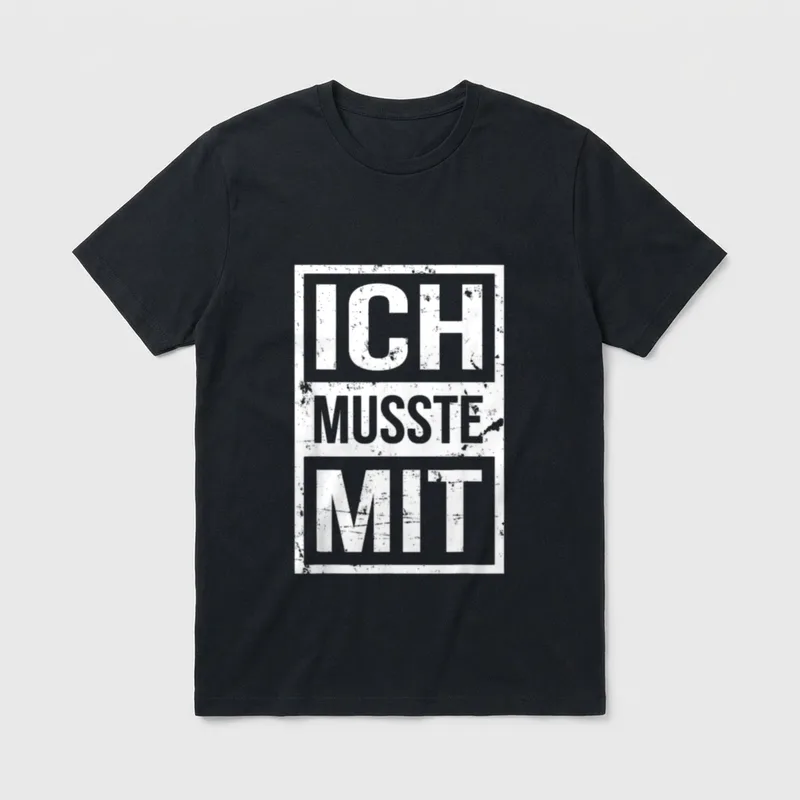 Büro Humor Sarkasmus Ich Musste T-Shirt – Klassisches T-Shirt in Schwarz