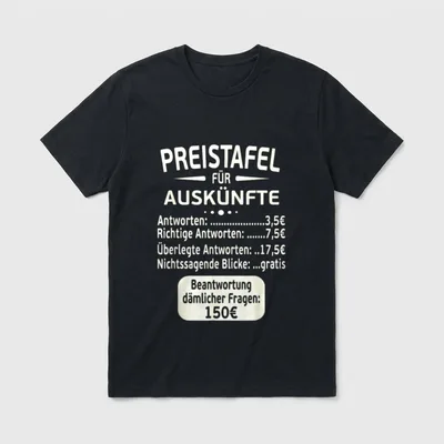 Arbeit Preistafel Für Auskünfte T-Shirt – Klassisches T-Shirt in Schwarz
