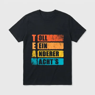TEAM Toll Ein Anderer T-Shirt – Klassisches T-Shirt in Schwarz