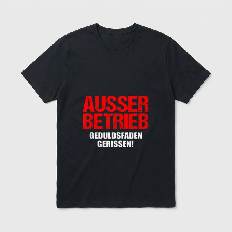 Ausser Betrieb Geduldsfaden gerissen Arbeit T-Shirt – Klassisches T-Shirt in Schwarz