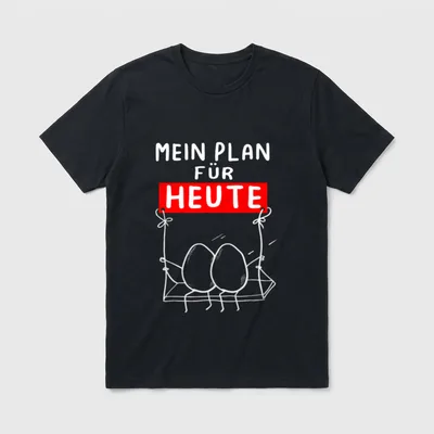 Mein Plan für heute T-Shirt – Zwei Eier auf Schaukel unter Schriftzug „Heute“ – Klassisches T-Shirt in Schwarz