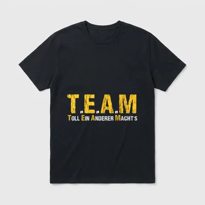 Team Toll EIN Anderer Machts T-Shirt – Klassisches T-Shirt in Schwarz