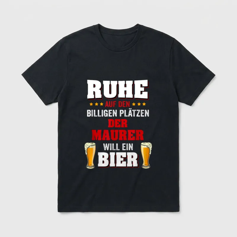Der Maurer Will T-Shirt – Spruch mit zwei Biergläsern und Sternen – Klassisches T-Shirt in Schwarz