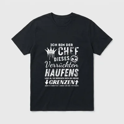 Stolzer Chef Dieses verrückten T-Shirt – Klassisches T-Shirt in Schwarz