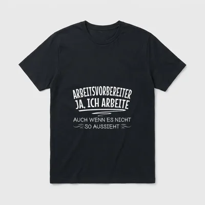 Lustiger Arbeitsvorbereiter Materialien Arbeit T-Shirt – Klassisches T-Shirt in Schwarz