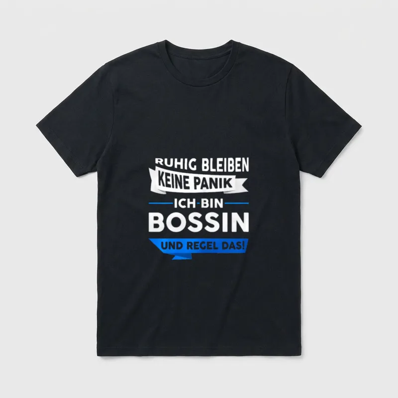 Bossin Beruf Arbeit Büro T-Shirt – Spruch „Ruhig bleiben, ich bin Bossin und regel das“ – Klassisches T-Shirt in Schwarz