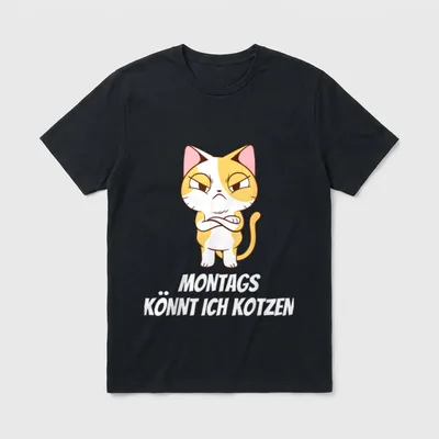 Montags Könnt Ich Kotzen T-Shirt – Grummelige Katze mit verschränkten Pfoten und Schriftzug – Klassisches T-Shirt in Schwarz