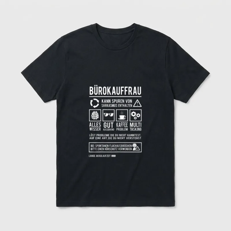 Bürokauffrau Beruf Lustiges Büro T-Shirt – Klassisches T-Shirt in Schwarz