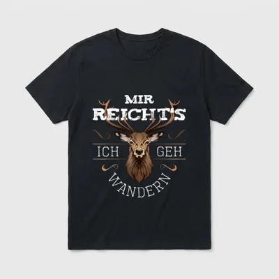 Wanderer Mir reichts ich T-Shirt – Klassisches T-Shirt in Schwarz