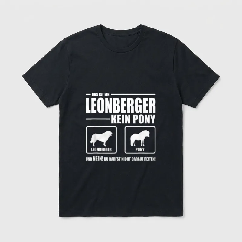 Leonberger Kein Pony Hund T-Shirt – Klassisches T-Shirt in Schwarz