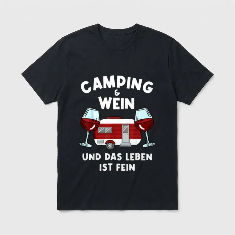 Camping Und Wein Sprüche T-Shirt – Klassisches T-Shirt in Schwarz