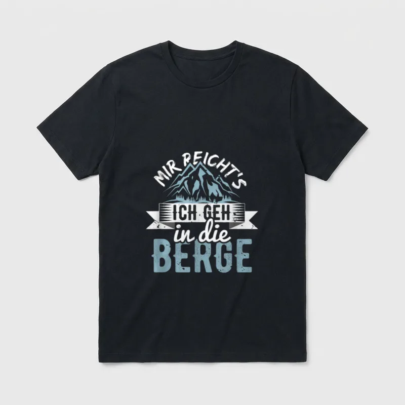 Berg Wandern Spruch mit Druck T-Shirt – Klassisches T-Shirt in Schwarz