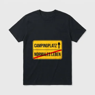 Lustiges Camping Ortsschild Normales T-Shirt – Klassisches T-Shirt in Schwarz