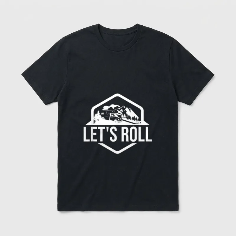LET'S ROLL lustiges Camping T-Shirt – Klassisches T-Shirt in Schwarz