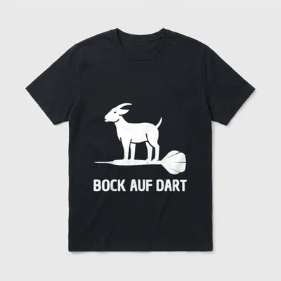Bock AUF Dart LUSTIGER T-Shirt – Ziegenbock auf Dartpfeil, Schriftzug Bock auf Dart – Klassisches T-Shirt in Schwarz