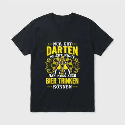 Lustiges Nur Gut Darten T-Shirt – Nur Gut Darten reicht nicht, Bierflaschen, Dartscheibe – Klassisches T-Shirt in Schwarz