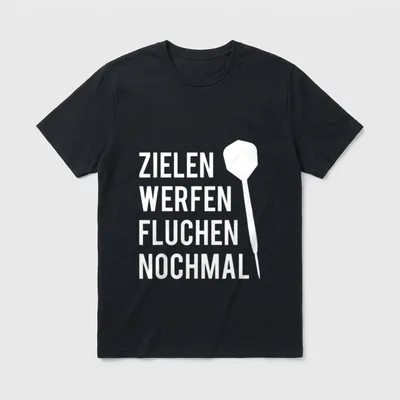 Zielen Werfen Fluchen Nochmal T-Shirt – ZIELEN WERFEN FLUCHEN NOCHMAL mit weißem Dartpfeil – Klassisches T-Shirt in Schwarz