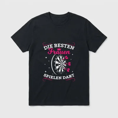 Frauen Dart Spruch Besten T-Shirt – Klassisches T-Shirt in Schwarz