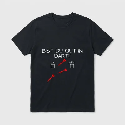 Bist du gut T-Shirt – Schriftzug „Bist du gut in Dart? Ja Nein“ mit drei roten Pfeilen – Klassisches T-Shirt in Schwarz
