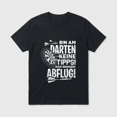 Bin Am Darten Keine T-Shirt – Klassisches T-Shirt in Schwarz