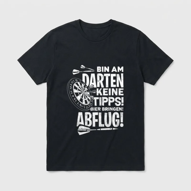 Bin Am Darten Keine T-Shirt – Klassisches T-Shirt in Schwarz