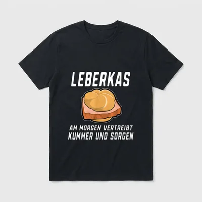 Leberkas Spruch bayerisches Leberkäse T-Shirt – Klassisches T-Shirt in Schwarz