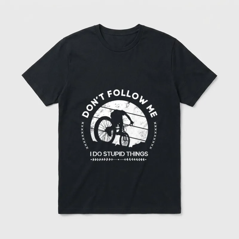 Don't Follow Me Fahrrad T-Shirt – Klassisches T-Shirt in Schwarz