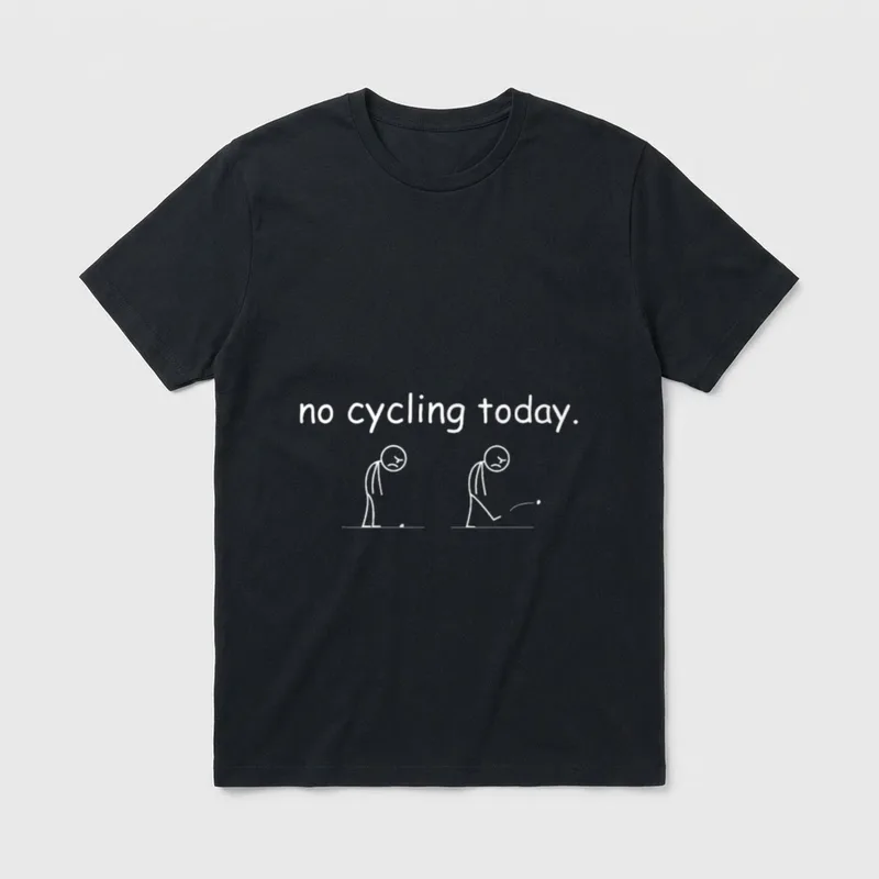 Heute kein Radsport lustiges T-Shirt – Klassisches T-Shirt in Schwarz