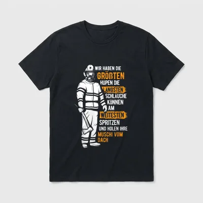 Feuerwehr Sprüche T-Shirt – Klassisches T-Shirt in Schwarz