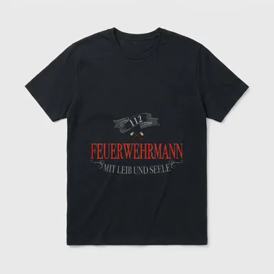 Feuerwehrmann Mit Leib T-Shirt – Feuerwehrmann, 112, gekreuzte Äxte, Mit Leib und Seele – Klassisches T-Shirt in Schwarz