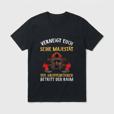 Feuerwehr Gruppenführer Lustiges Feuerwehrmann T-Shirt – Klassisches T-Shirt in Schwarz