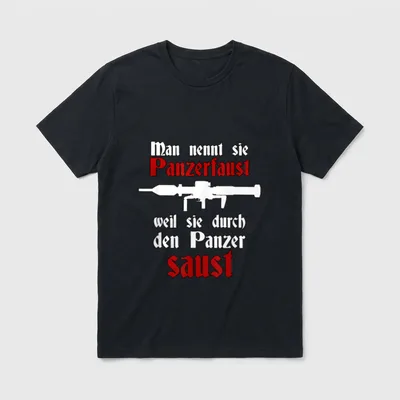Lustiges Panzergrenadier Motiv Panzerfaust T-Shirt – Klassisches T-Shirt in Schwarz
