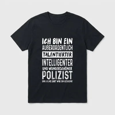 Polizist Beamter Intelligent Wunderschön T-Shirt – Klassisches T-Shirt in Schwarz