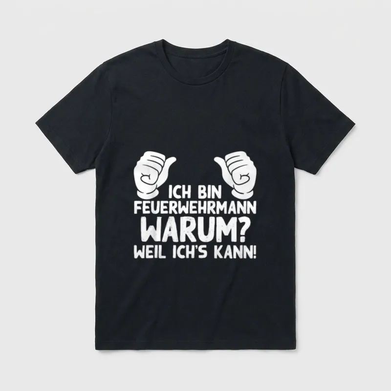 Ich Bin Feuerwehrmann Lustig T-Shirt – Klassisches T-Shirt in Schwarz