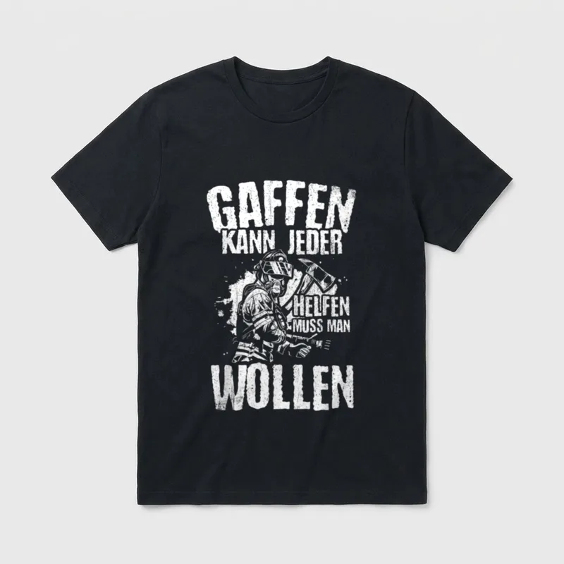 Feuerwehr Feuerwehrmann Gaffer Spruch T-Shirt – Klassisches T-Shirt in Schwarz