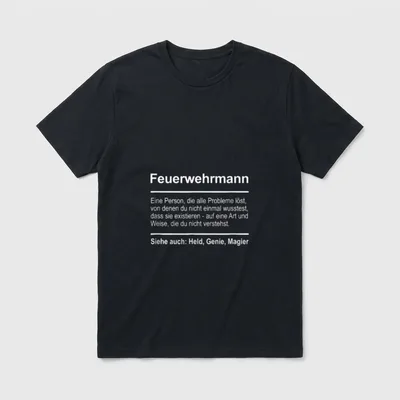Feuerwehrmann Definition Lustig Spruch T-Shirt – Klassisches T-Shirt in Schwarz