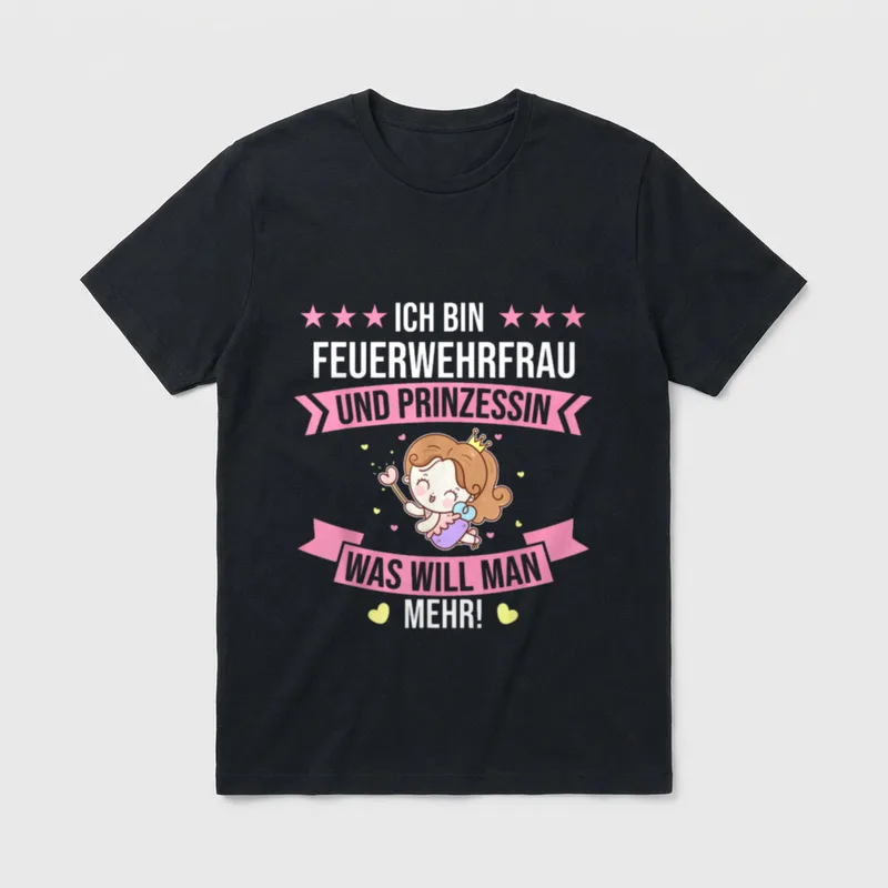 Feuerwehrmann Prinzessin Spruch Beruf T-Shirt – Klassisches T-Shirt in Schwarz